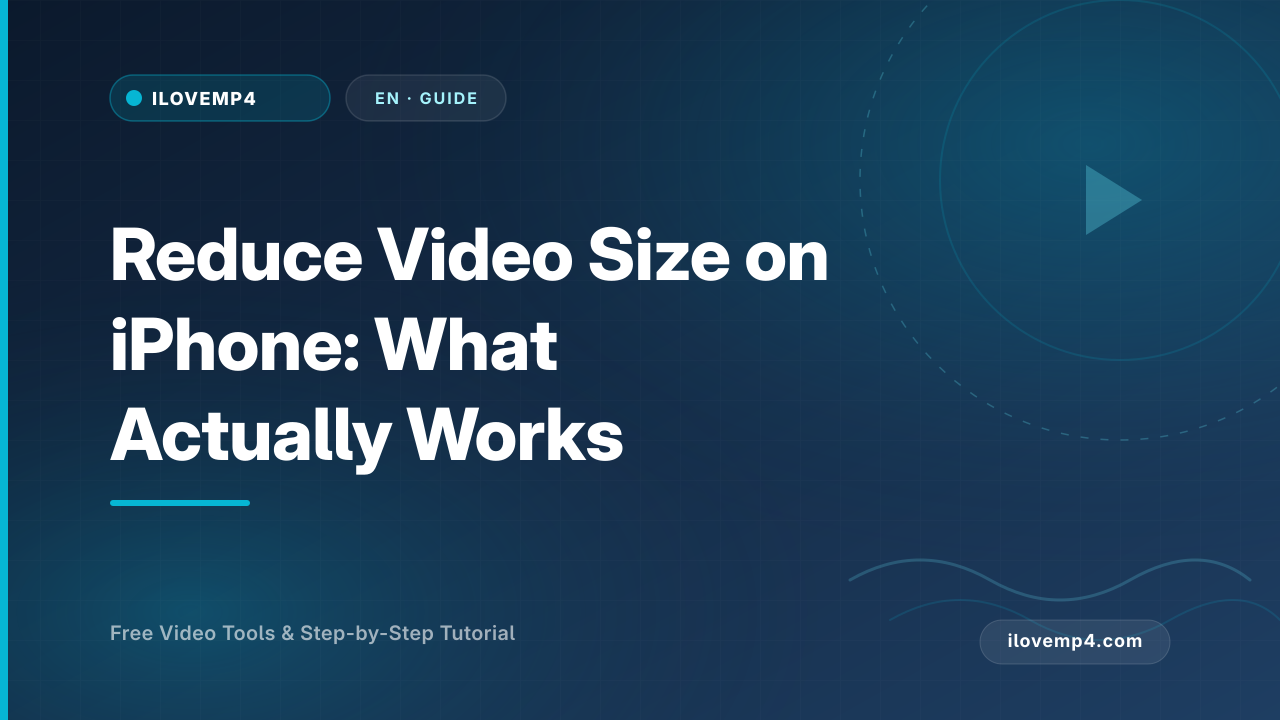 Reduce Video Size on iPhone: What Actually Works (2026)