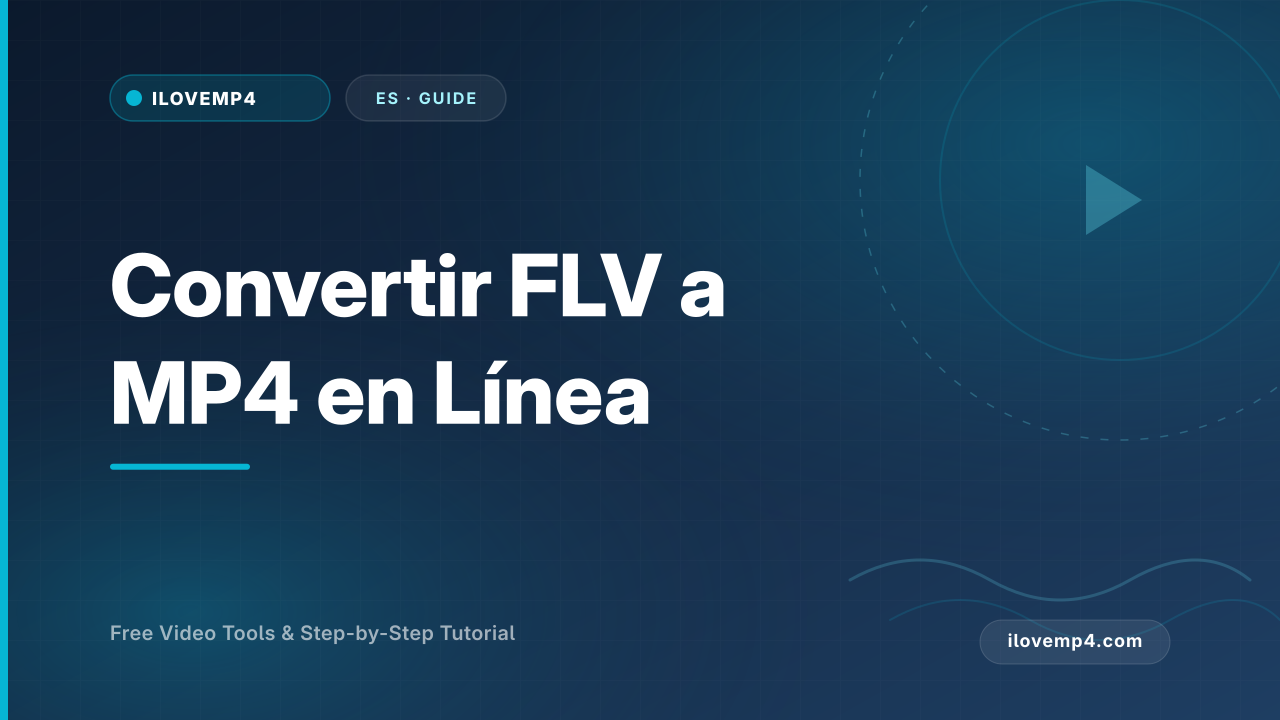 Convertir FLV a MP4 en Línea (Moderniza Videos Flash Antiguos)