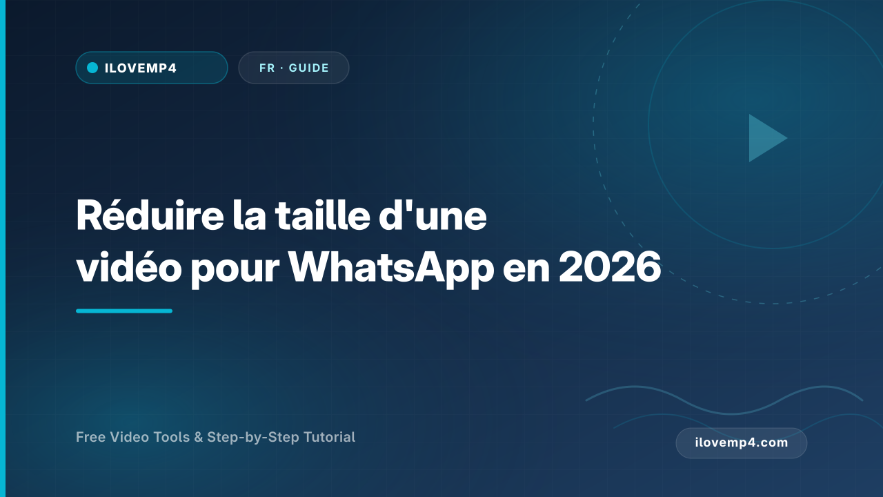 Réduire la taille d'une vidéo pour WhatsApp en 2026 (sans perdre en qualité)